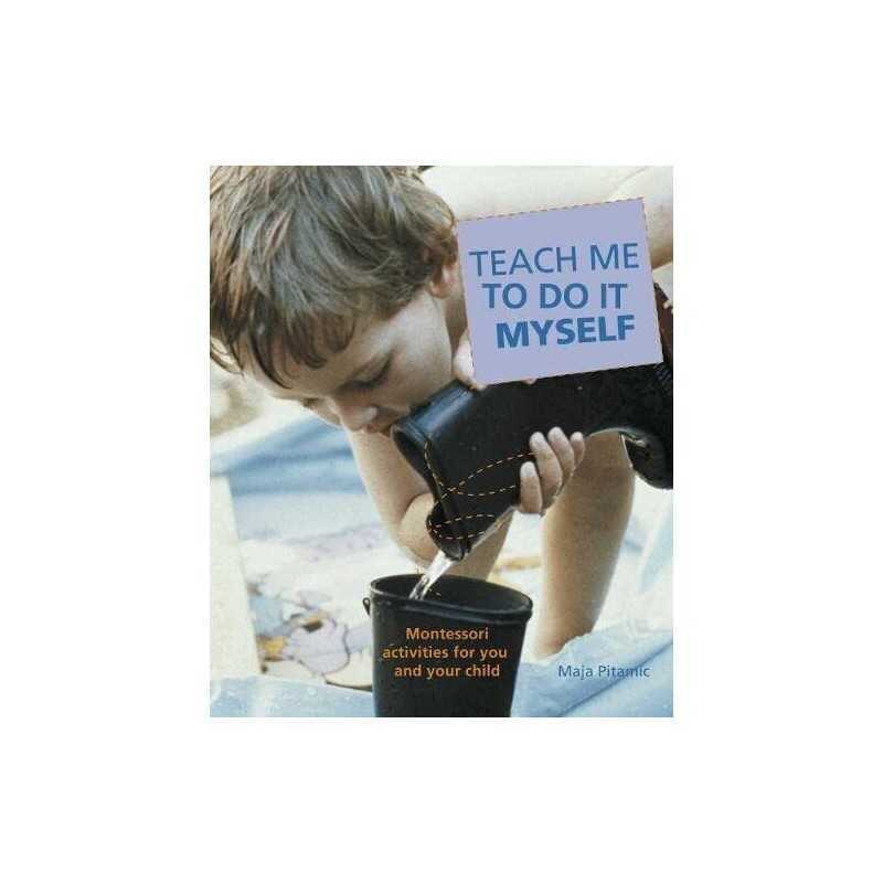 Teach Me to Do It Myself by Pitamic, Maja Paperback Book