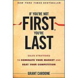 If Youre Not First, Youre Last - 9780470624357