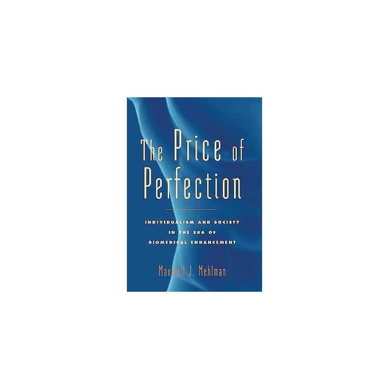 The Price of Perfection - 9780801892639