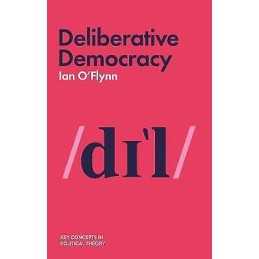 Deliberative Democracy - 9781509523467