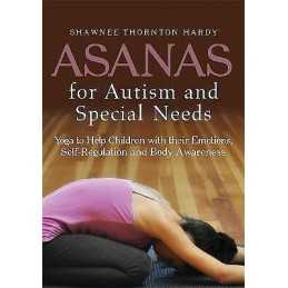 Asanas for Autism and Special Needs - 9781849059886