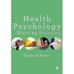 Health Psychology in Nursing Practice - 9781473913677