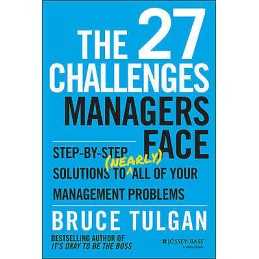 The 27 Challenges Managers Face - 9781118725597