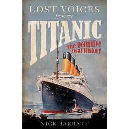 Lost Voices from the Titanic - 9781848091511