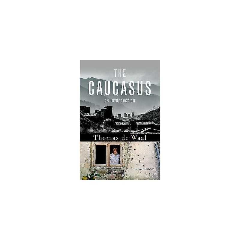 The Caucasus - 9780190683092