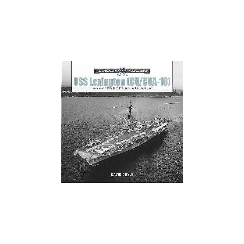 USS Lexington (CV/CVA-16) - 9780764359255