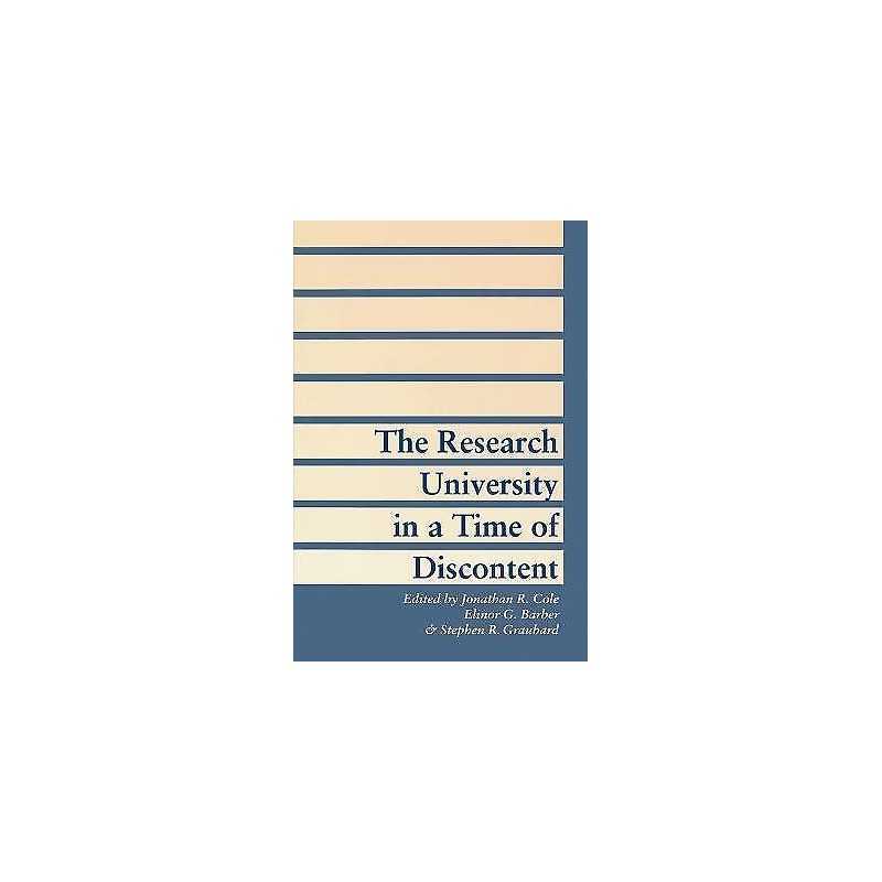 The Research University in a Time of Discontent - 9780801849589