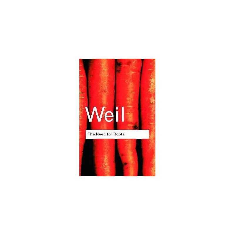 The Need for Roots - 9780415271028