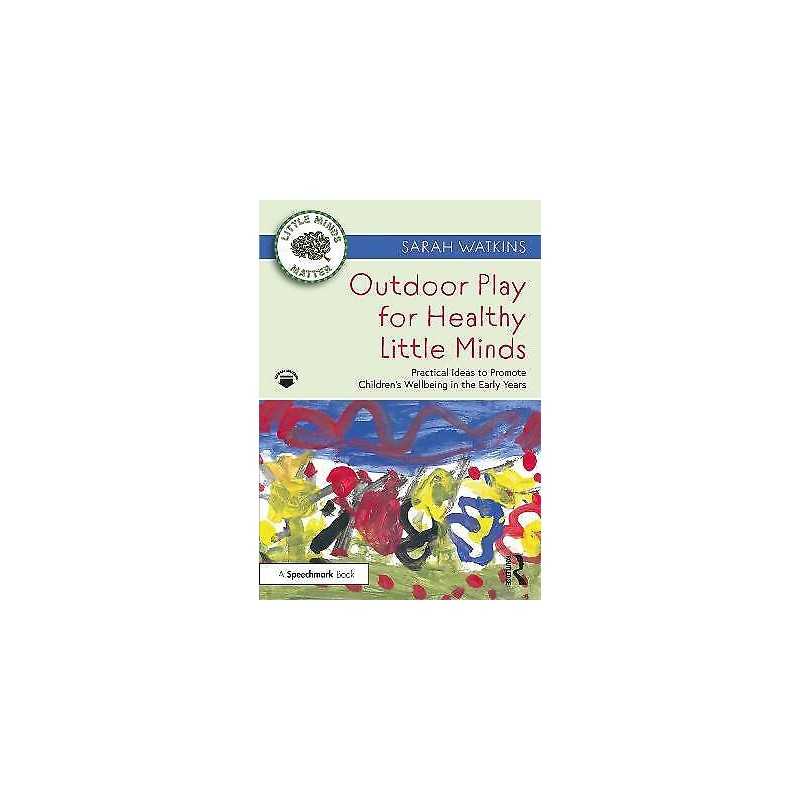 Outdoor Play for Healthy Little Minds - 9780367683436