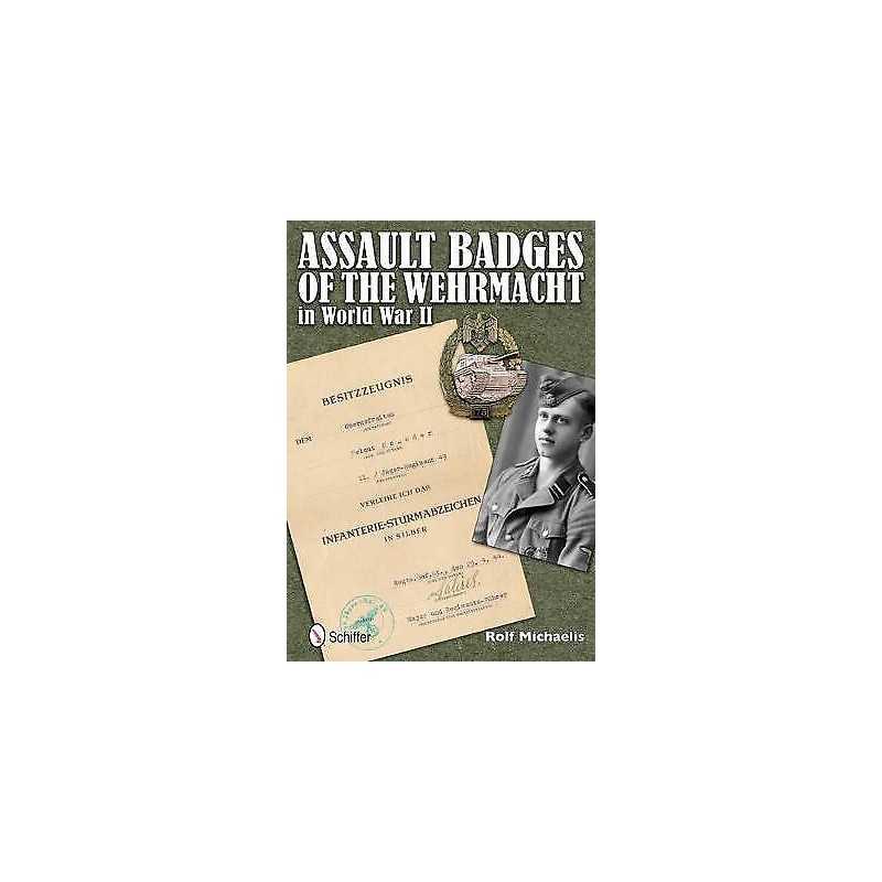 Assault Badges of the Wehrmacht in World War II - 9780764342578