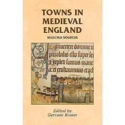 Towns in Medieval England - 9780719049095