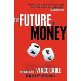 The Future of Money - 9780753548974
