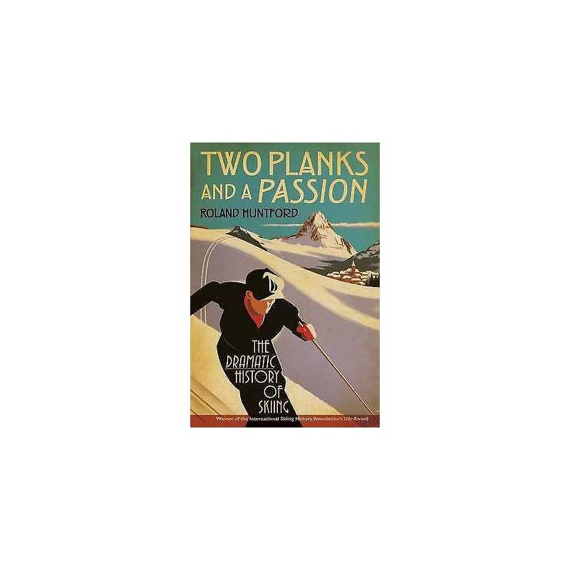Two Planks and a Passion - 9781441134011