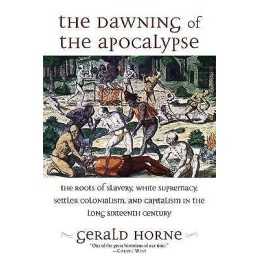 The Dawning of the Apocalypse - 9781583678725
