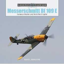 The Messerschmitt Bf 109 E - 9780764358609