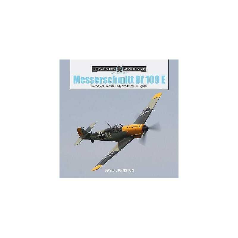 The Messerschmitt Bf 109 E - 9780764358609