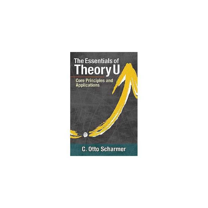The Essentials of Theory U - 9781523094400