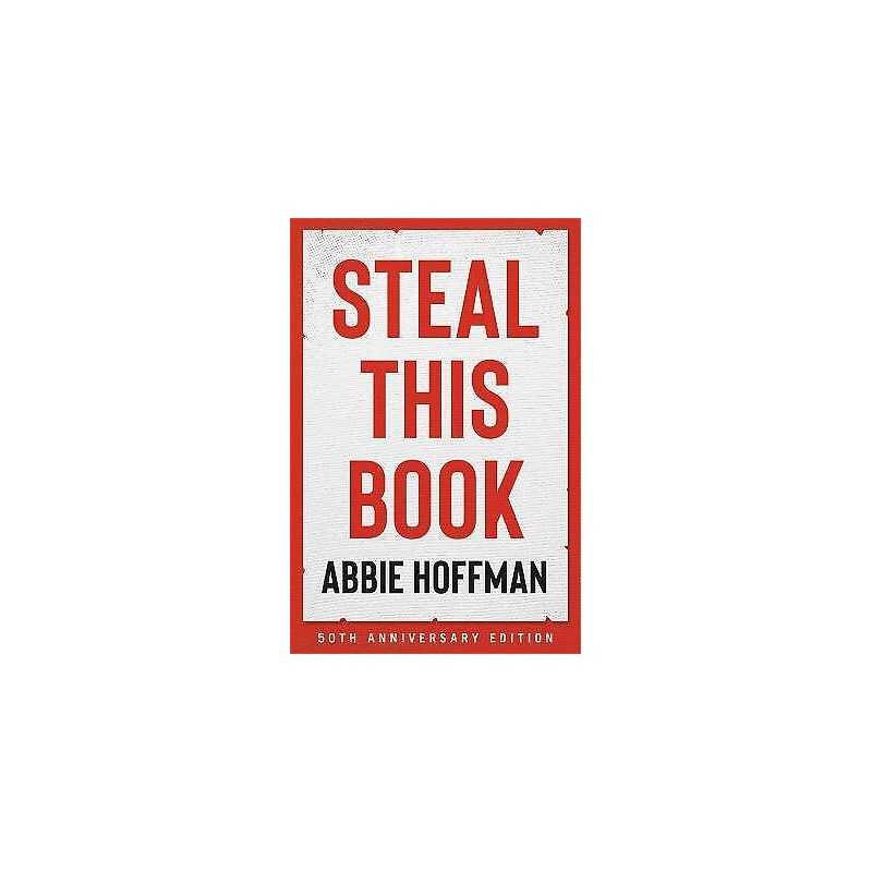 Steal This Book (50th Anniversary Edition) - 9780306847172
