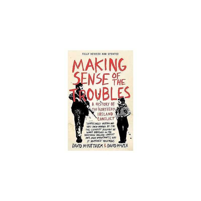 Making Sense of the Troubles - 9780241962657
