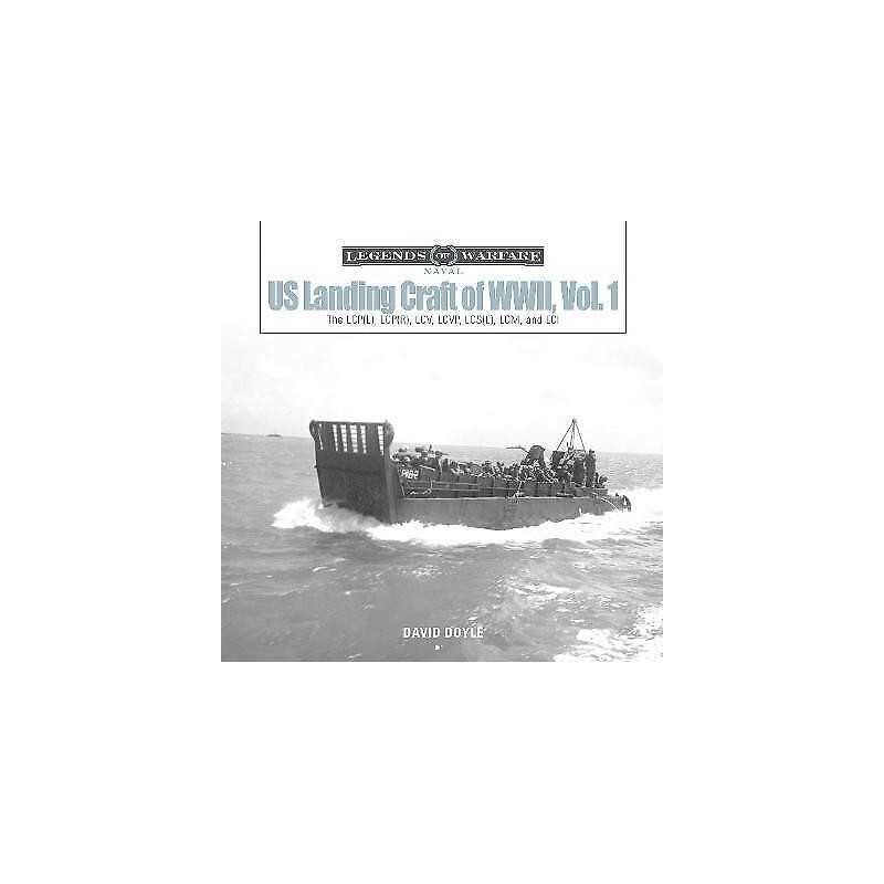 US Landing Craft of World War II, Vol. 1 - 9780764358616