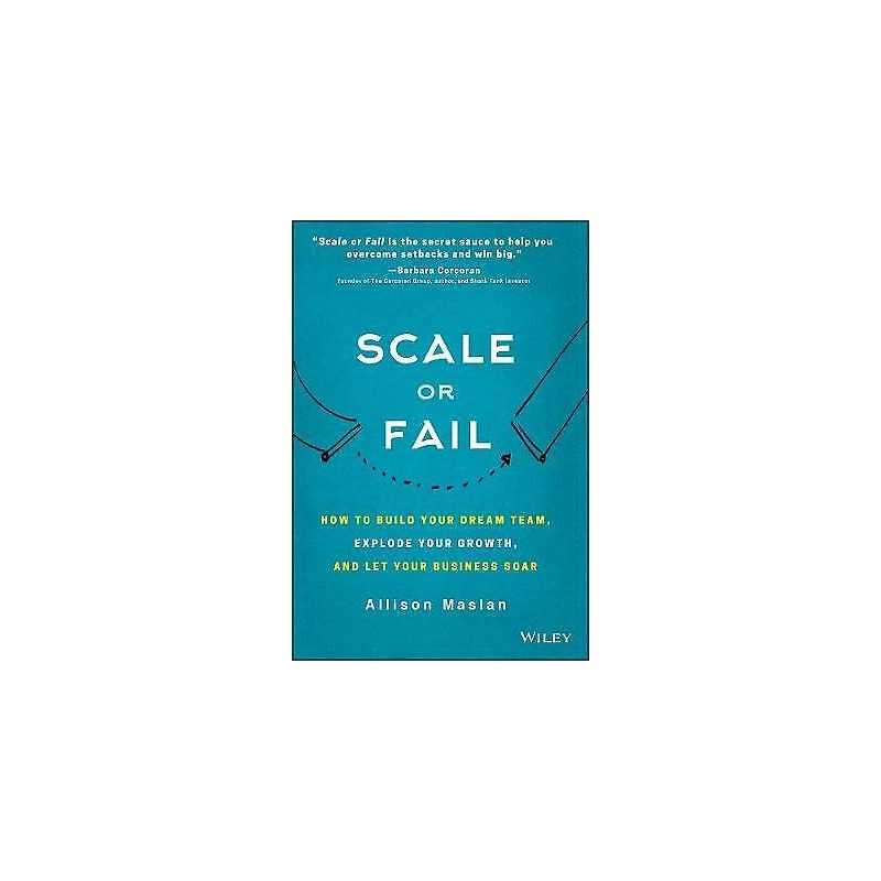 Scale or Fail - 9781119461012