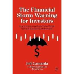 The Financial Storm Warning for Investors - 9783030772703