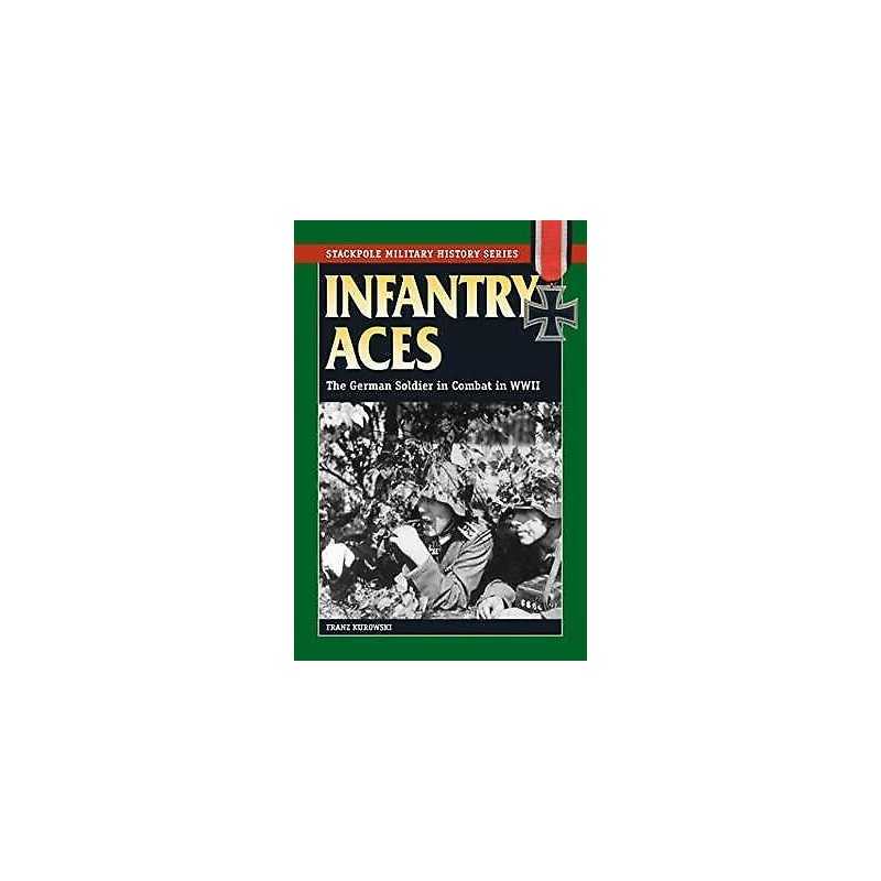 Infantry Aces - 9780811739269