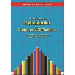 Understanding Dyscalculia and Numeracy Difficulties - 9781849053907