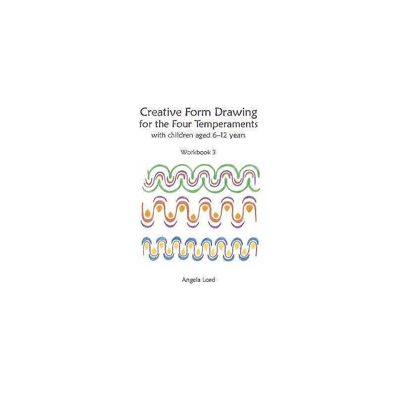 Creative Form Drawing for the Four Temperaments - 9781912480043