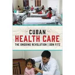 Cuban Health Care - 9781583678602
