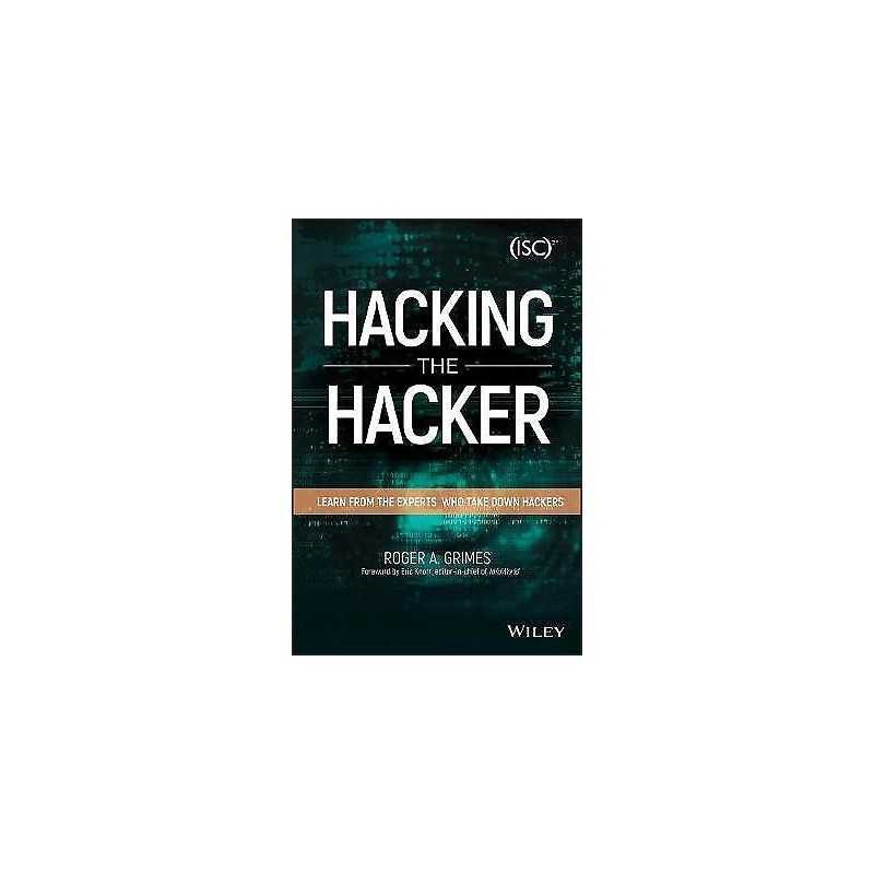 Hacking the Hacker - 9781119396215