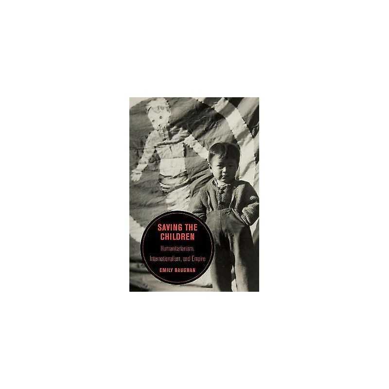 Saving the Children - 9780520343726