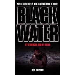 Black Water: By Strength and By Guile - 9780753505120