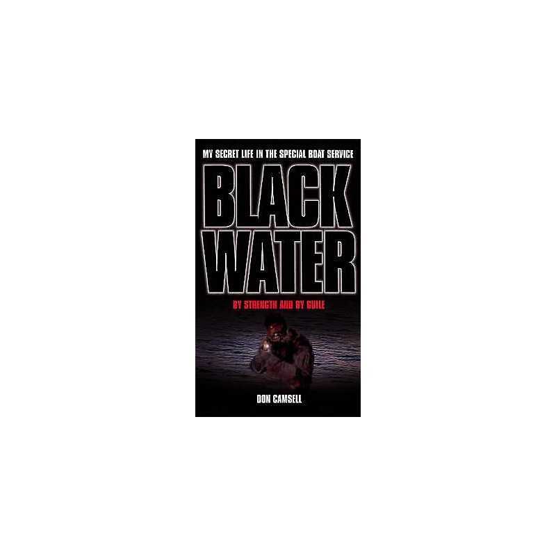 Black Water: By Strength and By Guile - 9780753505120