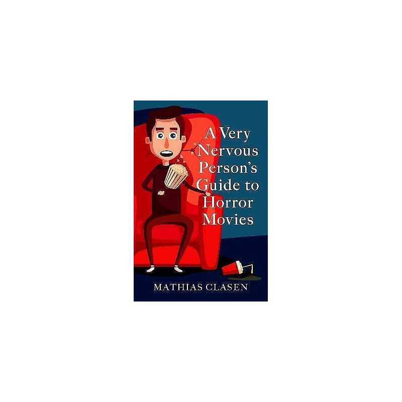 A Very Nervous Persons Guide to Horror Movies - 9780197535905