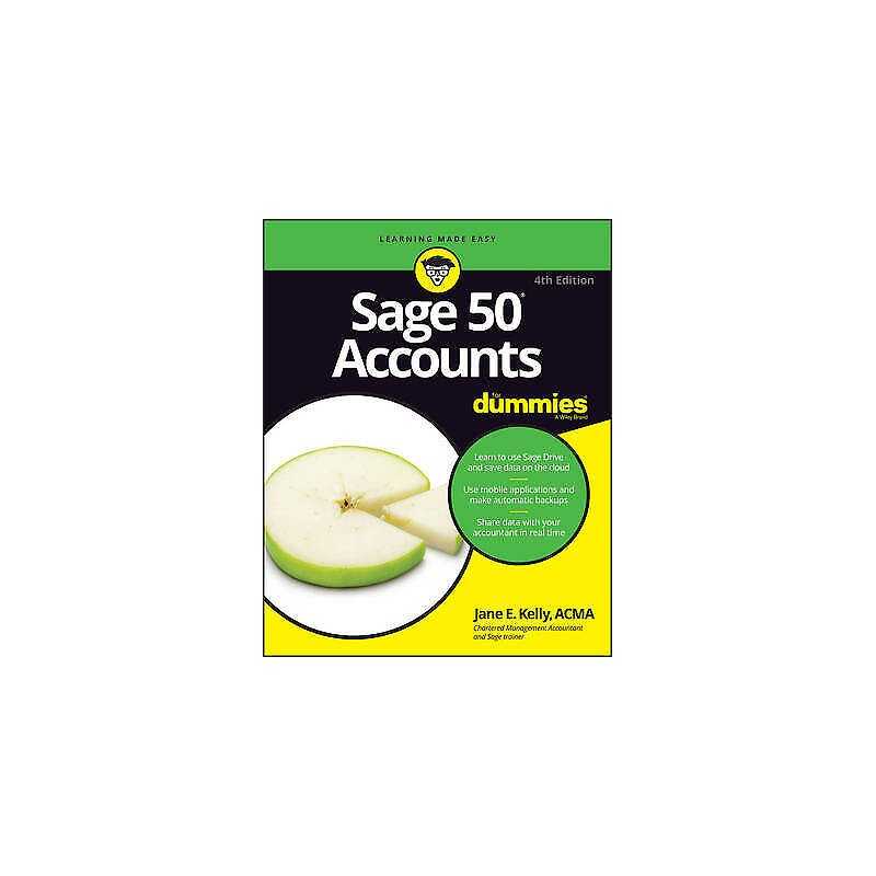 Sage 50 Accounts For Dummies - 9781119214151