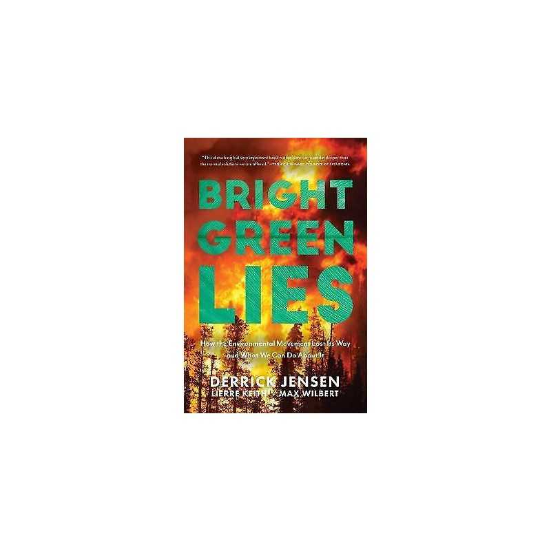 Bright Green Lies - 9781948626392