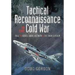 Tactical Reconnaissance in the Cold War - 9781526784353