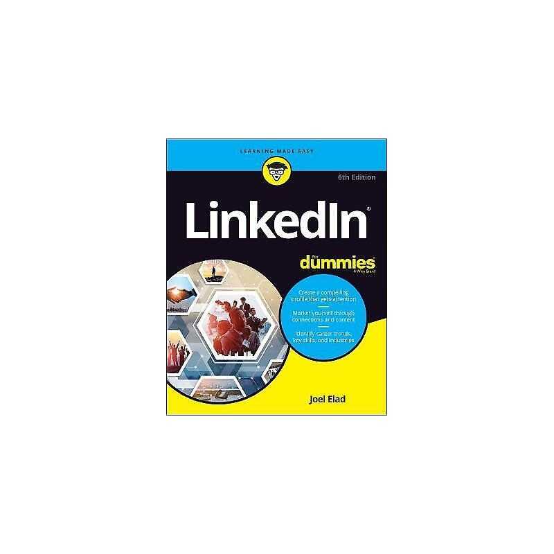LinkedIn For Dummies - 9781119695332