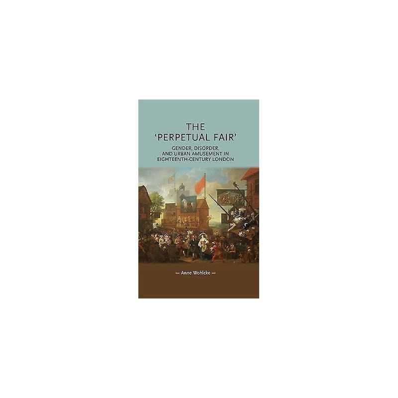 The Perpetual Fair - 9781784992873