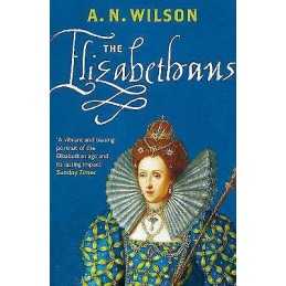 The Elizabethans - 9780099547143