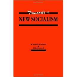 Towards a New Socialism - 9780851245454