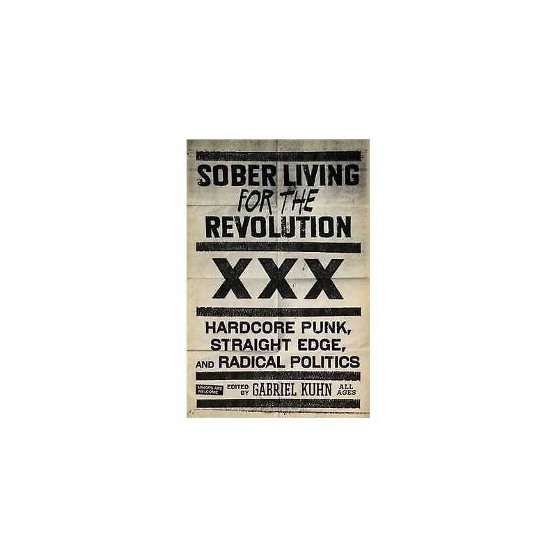 Sober Living For The Revolution - 9781604860511