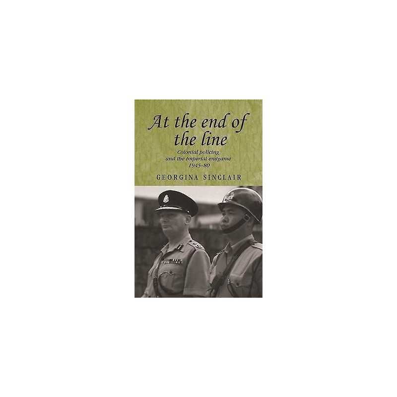 At the End of the Line - 9780719071393