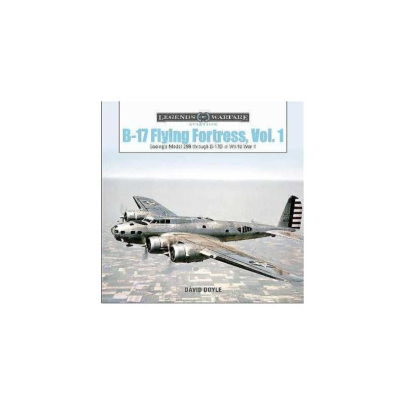 B-17 Flying Fortress, Vol. 1 - 9780764359552