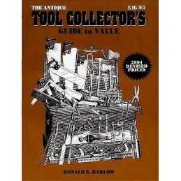 The Antique Tool Collectors Guide to Value - 9780895380999