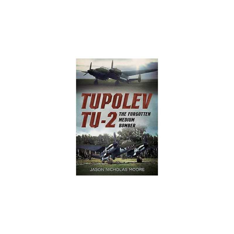Tupolev Tu-2 - 9781781555323