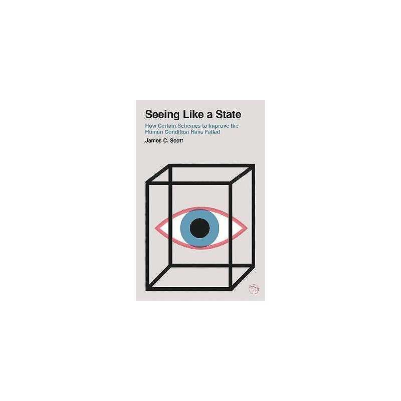 Seeing Like a State - 9780300246759