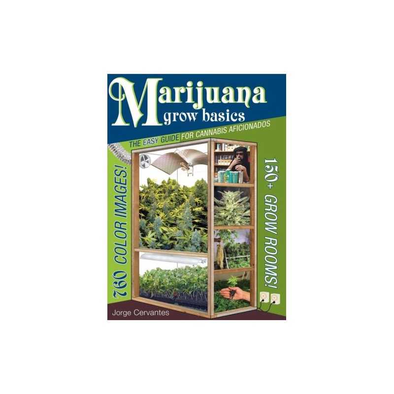 Marijuana Grow Basics - 9781878823373