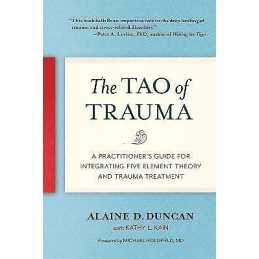 The Tao of Trauma - 9781623172220